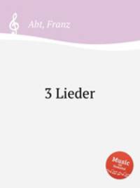 3 Lieder