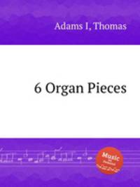 6 Organ Pieces