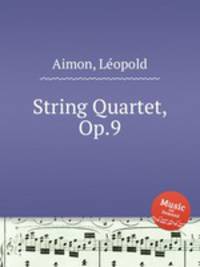 String Quartet, Op.9