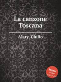 La canzone Toscana