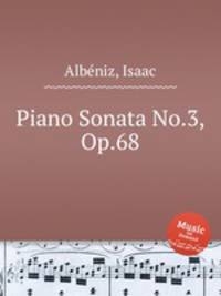 Piano Sonata No.3, Op.68