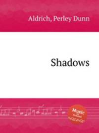 Shadows