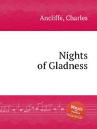 Nights of Gladness