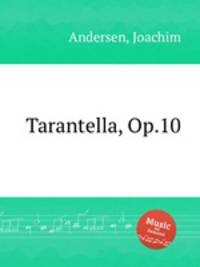 Tarantella, Op.10