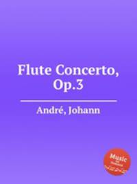 Flute Concerto, Op.3