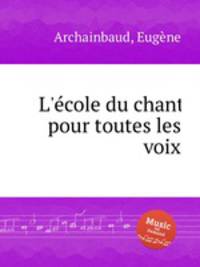 L`cole du chant pour toutes les voix