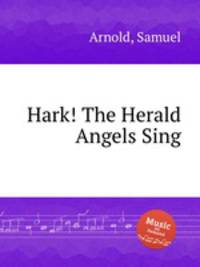 Hark! The Herald Angels Sing
