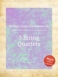 3 String Quartets