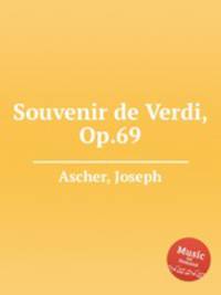 Souvenir de Verdi, Op.69