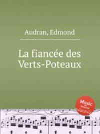 La fiance des Verts-Poteaux