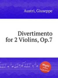 Divertimento for 2 Violins, Op.7