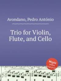Trio for Violin, Flute, and Cello