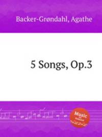 5 Songs, Op.3