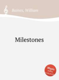 Milestones