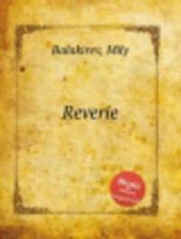 Грезы. Reverie by Balakirev, Mily
