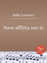 Nave afflitta son io