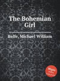 The Bohemian Girl