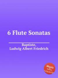 6 Flute Sonatas
