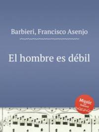 El hombre es dbil