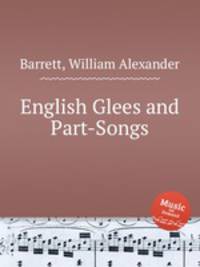 English Glees and Part-Songs