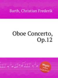 Oboe Concerto, Op.12