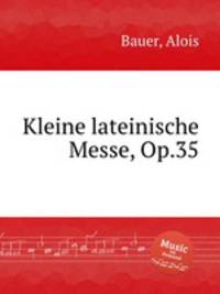 Kleine lateinische Messe, Op.35
