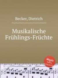 Musikalische Frhlings-Frchte