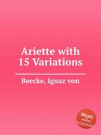 Ariette with 15 Variations
