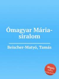magyar Mria-siralom