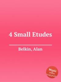 4 Small Etudes