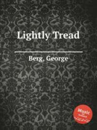 Lightly Tread
