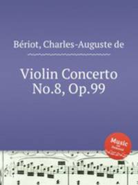 Violin Concerto No.8, Op.99