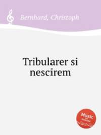 Tribularer si nescirem