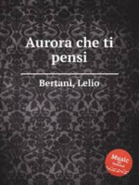 Aurora che ti pensi