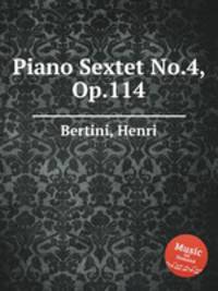 Piano Sextet No.4, Op.114