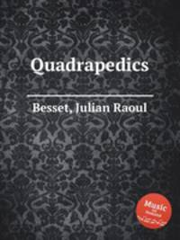 Quadrapedics