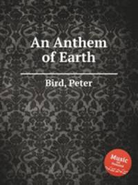 An Anthem of Earth