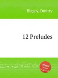 12 Preludes