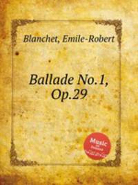 Ballade No.1, Op.29
