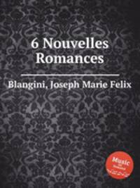 6 Nouvelles Romances