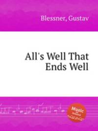 All`s Well That Ends Well