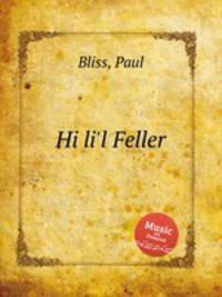 Hi li`l Feller
