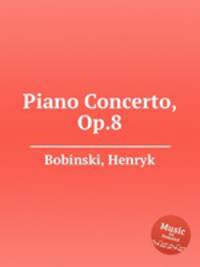 Piano Concerto, Op.8