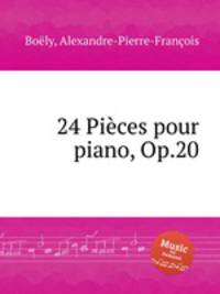 24 Pices pour piano, Op.20