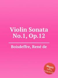 Violin Sonata No.1, Op.12