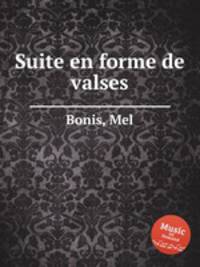 Suite en forme de valses