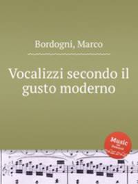 Vocalizzi secondo il gusto moderno