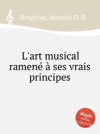 L`art musical ramen ses vrais principes