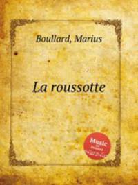 La roussotte