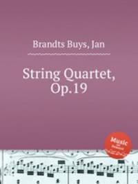 String Quartet, Op.19